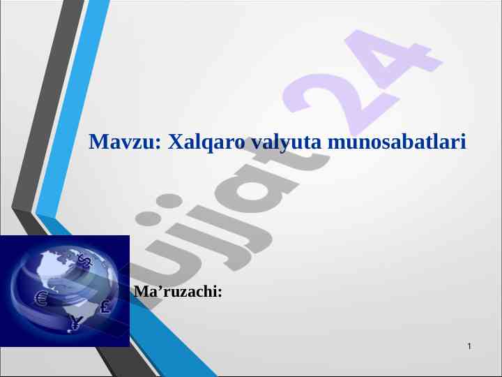 Xalqaro valyuta munosabatlari va ularning funktsiyalari