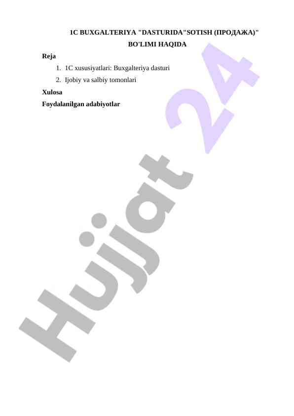 1c buxgalteriya dasturida sotish bo'limi haqida