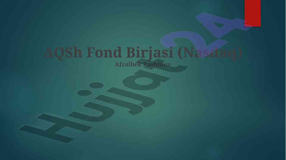 Nasdaq kelajagi va savdo mexanizmlari