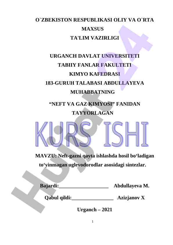 Neft gazni qayta ishlashda to‘yinmagan uglevodorodlar