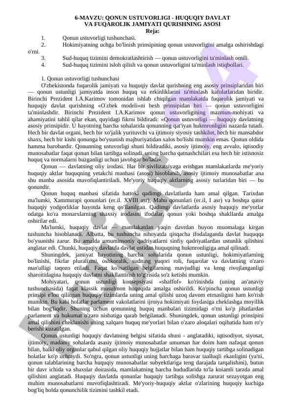 Qonun ustuvorligi - huquqiy davlat qilish asosi