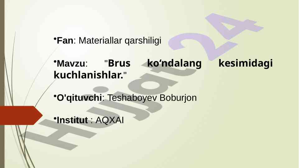 Brus ko‘ndalang kesimidagi kuchlanishlar tahlili