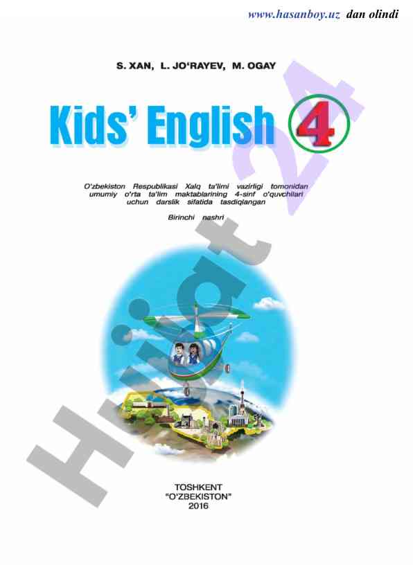 Kids’ english 4 darslik o‘quv-metodik majmuasi