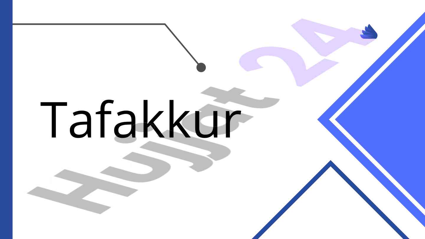 Tafakkur turlari va ularning ahmiyati