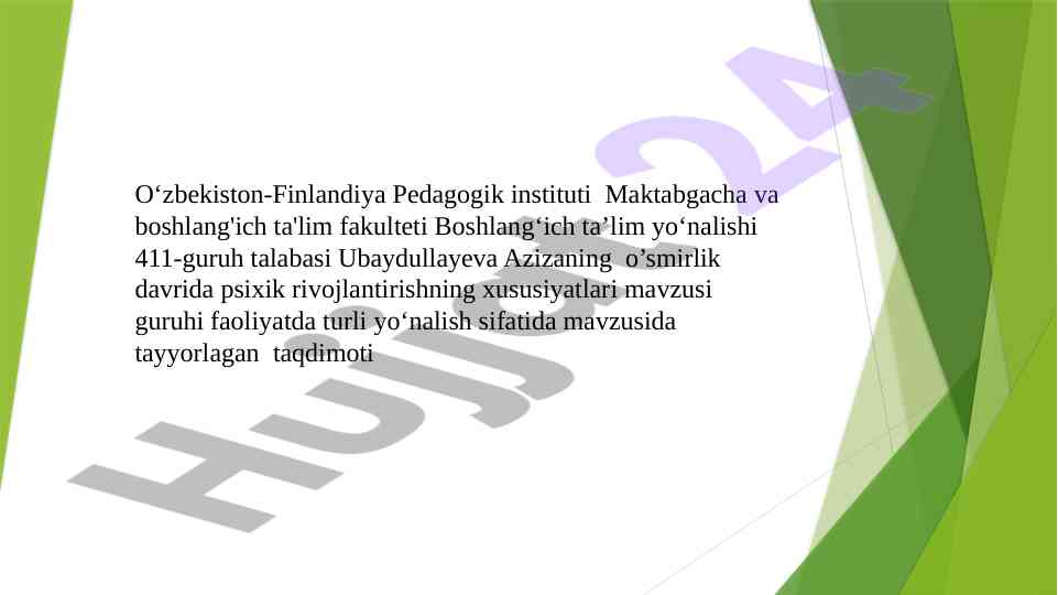 Oʻsmirlik davrida psixik rivojlantirish xususiyatlari