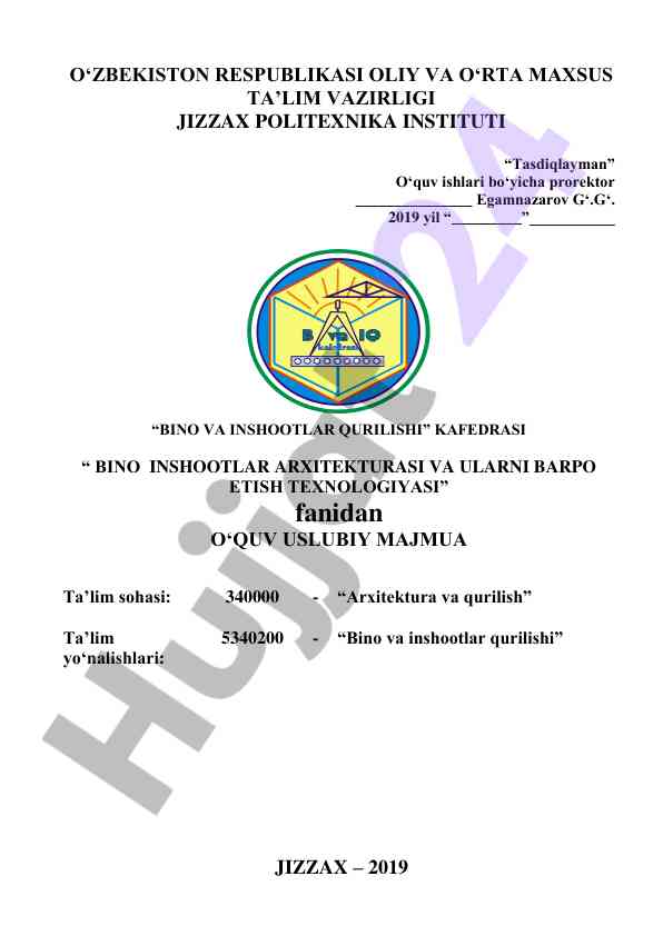 Bino inshootlar arxitekturasi va ularni barpo etish