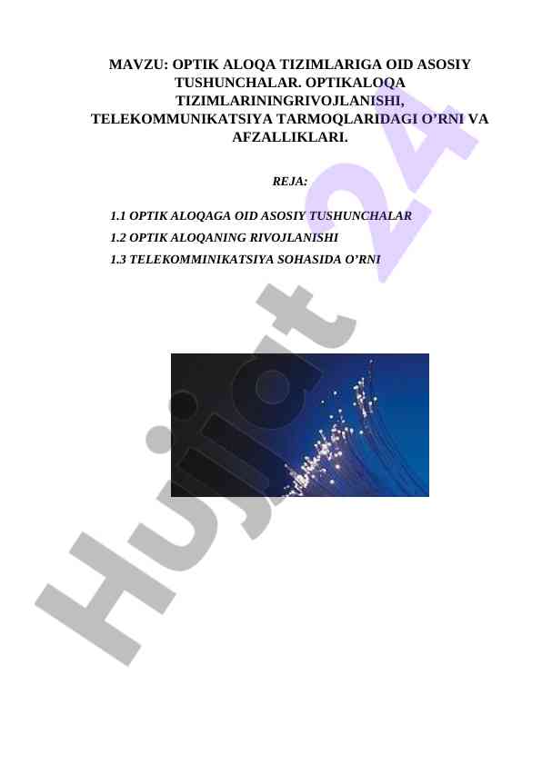 Optik aloqa tizimlari va tarixiy rivojlanishi