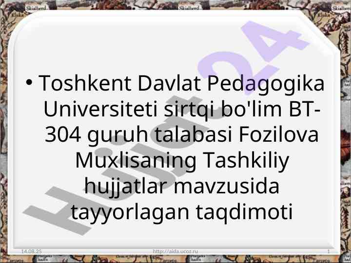 Tashkiliy hujjatlar mavzusida taqdimot
