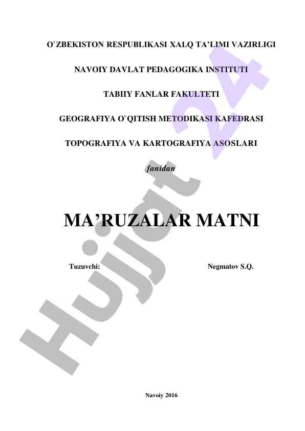 Topografiya va kartografiya asoslari o'quv materiali