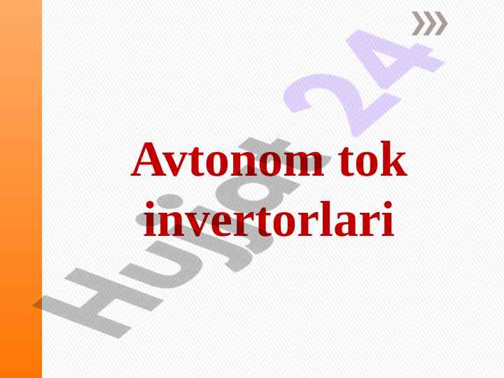 Avtonom tok invertorlari: asosiy prinsiplar