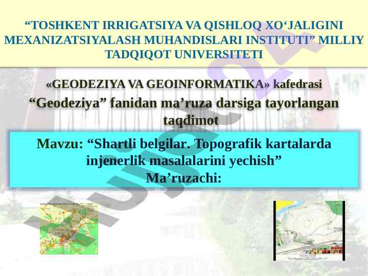 Shartli belgilar topografik kartalarda injenerlik masalalari