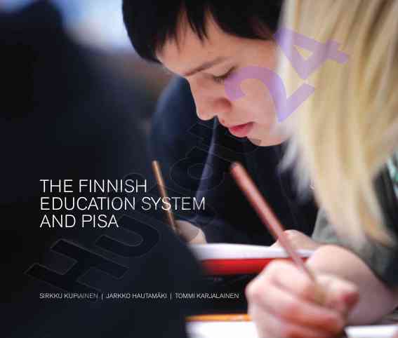 Finnish education system and pisa insights