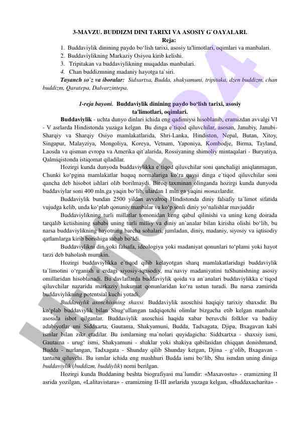 Buddizm dini tarixi va asosiy g`oyalari