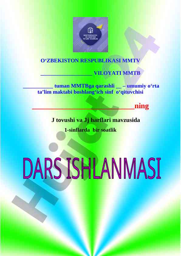 J tovushi va j harfi mavzusida dars ishlanmasi