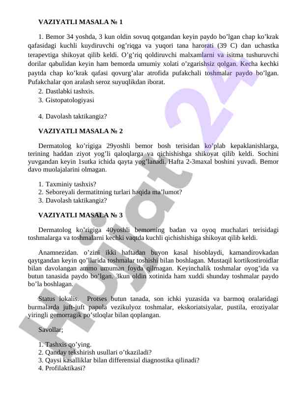 Dermatologik vaziya tahlili va tashxislar