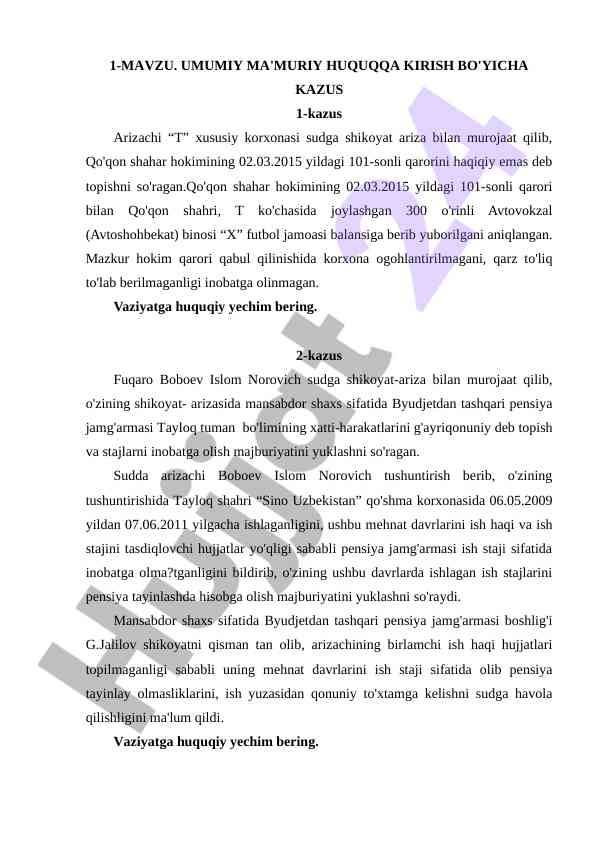 Umumiy ma'muriy huquqqa kirish: kazuslar analizi