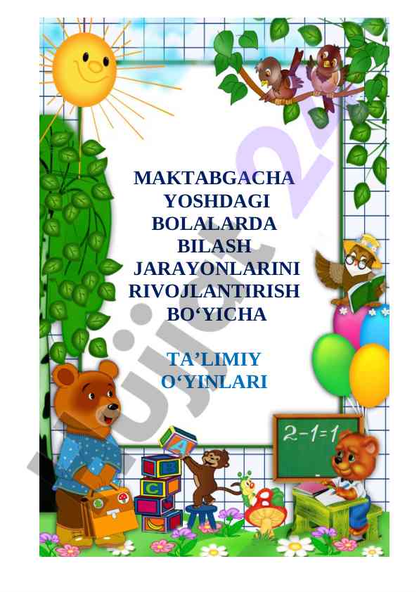 Bolalarda bilash jarayonlarini rivojlantirish o'yinlari