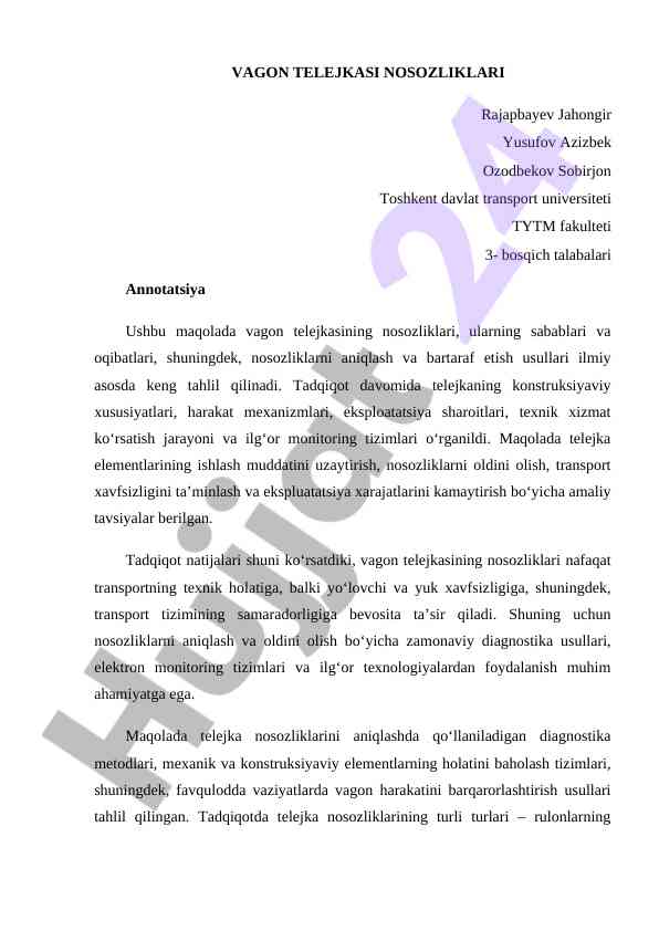Vagon telejkasi nosozliklari tahlili va tavsiyalar