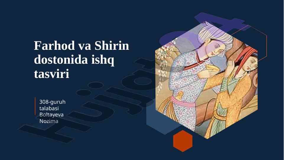 Ishq tasviri farhod va shirin dostonida