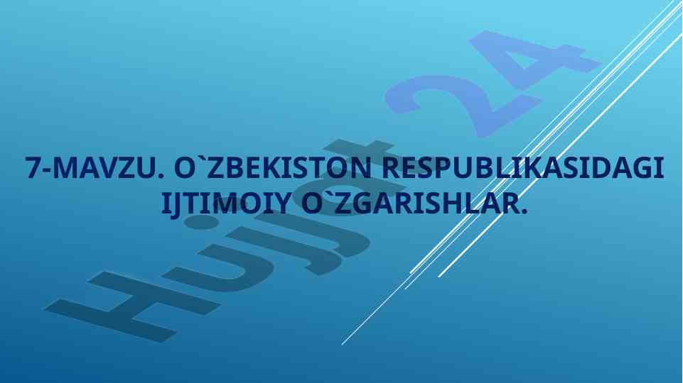 O‘zbekiston respublikasi ijtimoiy o‘zgarishlar tahlili