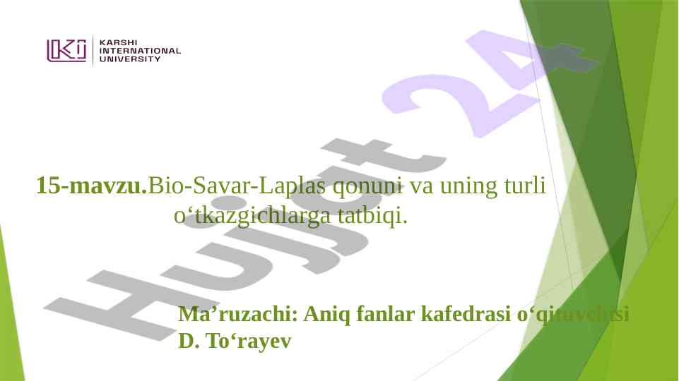 Bio-savar-laplas qonuni va uning o‘tkazgichlardagi tatbiqi