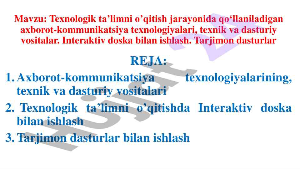 Axborot-kommunikatsiya texnologiyalari va vositalar