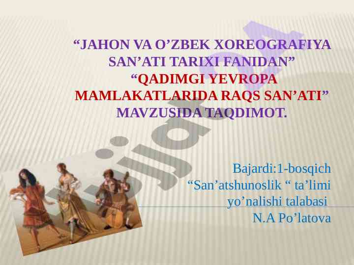 Qadimgi yevropa mamlakatlarida raqs san’ati