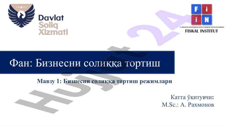 Bизнесни солиққа тортиш режимлари таҳлили