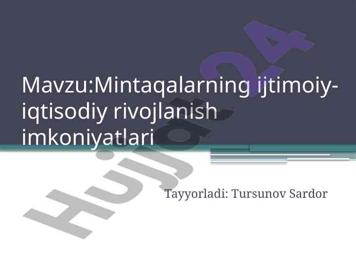 Mintaqalarning ijtimoiy-iqtisodiy rivojlanish imkoniyatlari