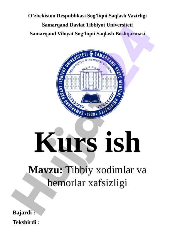Tibbiy xodimlar va bemorlar xafsizligi masalalari