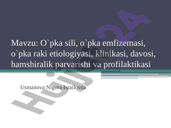 O'pka sili emfizemasi va raki etiologiyasi