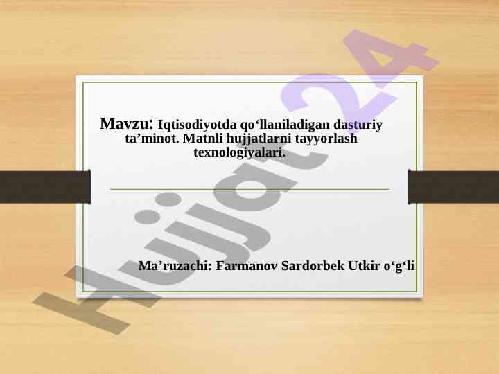 Iqtisodiyotda qo‘llaniladigan dasturiy ta’minot