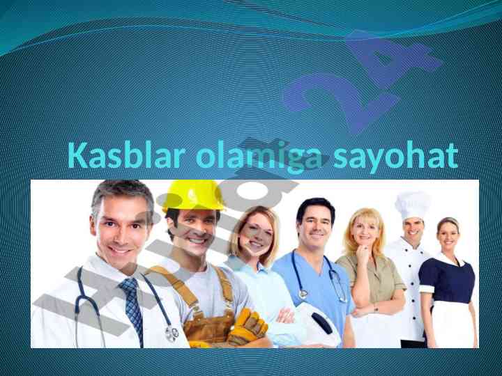 Kasblar olamiga sayohat bo'yicha ma'lumotlar