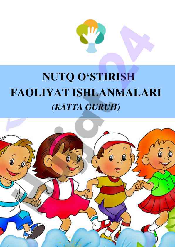 Nutq o‘stirish faoliyati ishlanmalari