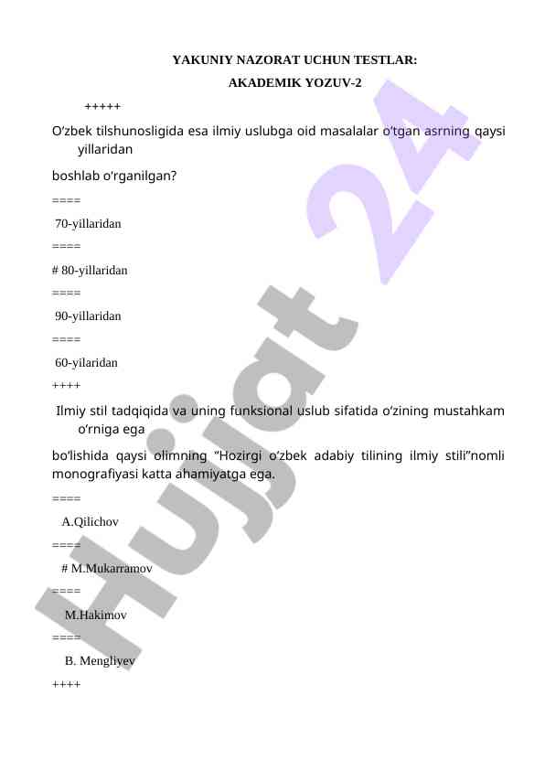 Ilmiy uslubning xususiyatlari bo'yicha testlar