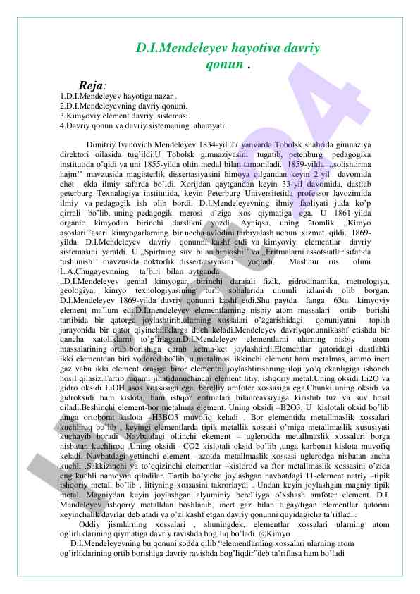 D.i.mendeleyev hayoti va davriy qonun tahlili