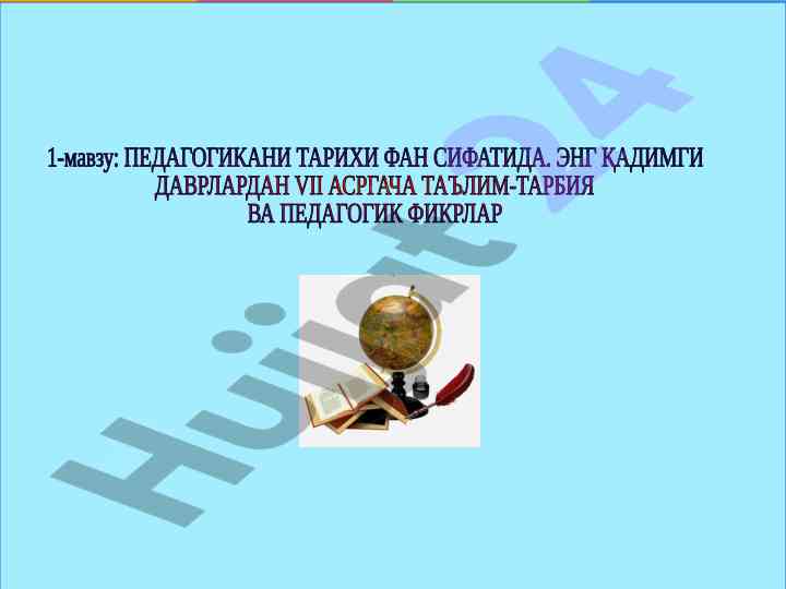 Ta’lim tarbiyaning tarixi vii asrgacha taraqqioti