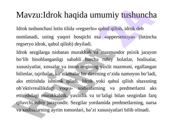 Idrok tushunchasi va uning psixik jarayoni
