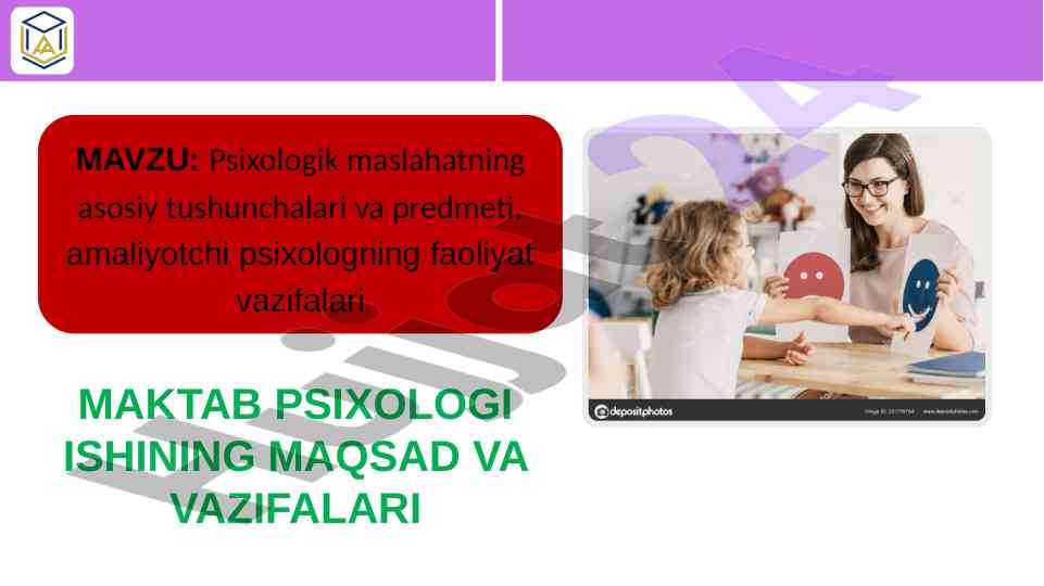 Maktab psixologiyasi maqsad va vazifalari