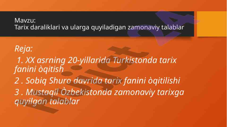 Zamonaviy ta’lim talablari va o’qitish usullari