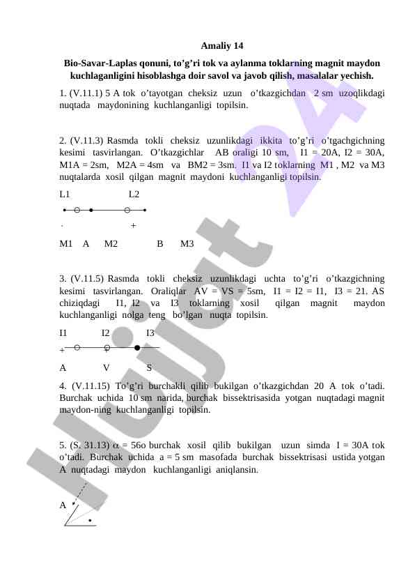 Bio-savar-laplas qonuni bilan magnit maydon kuchlanganligi