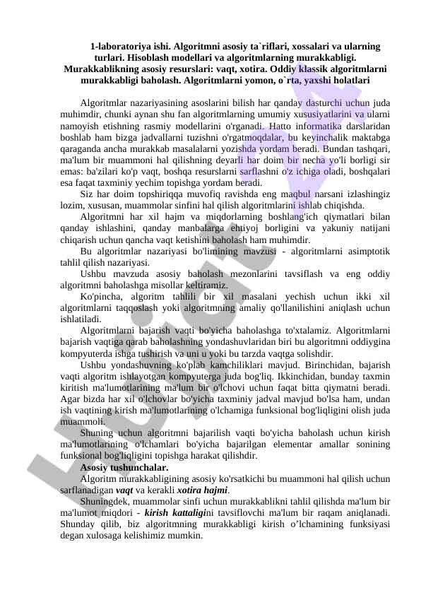 Algoritmning asosiy ta'riflari va xossalari