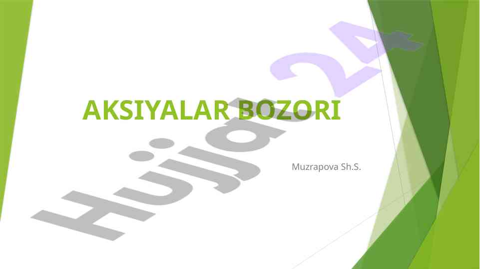 Aksiyalarning qollanishi va aksiyalar bozori