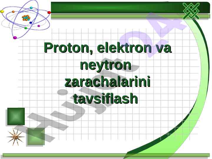 Elementar zarralar tushunchasi va klassifikatsiyasi