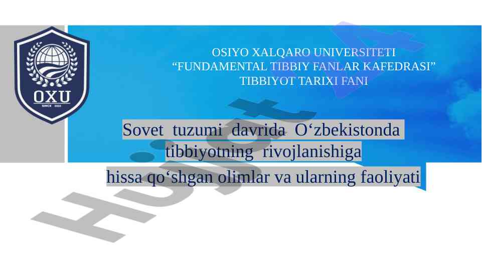 Tibbiyot tarixi va o‘zbekistondagi rivojlanishi