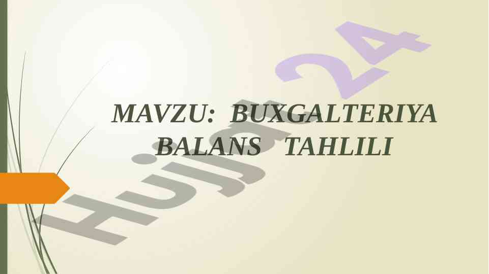 Buxgalteriya balans tahlili xususiyatlari