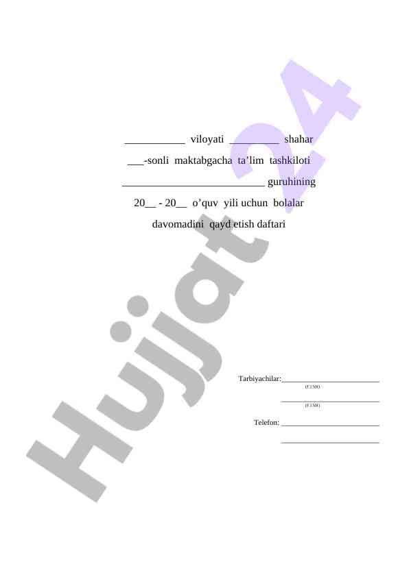 Maktabgacha ta'lim tashkilotlari uchun ish jurnali