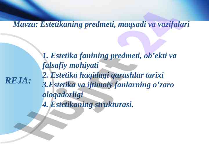 Estetikaning mavzusi maqsadi va vazifalari