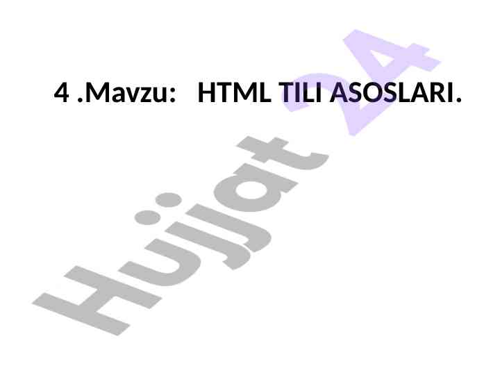 Html tili asoslari bilan tanishtirish