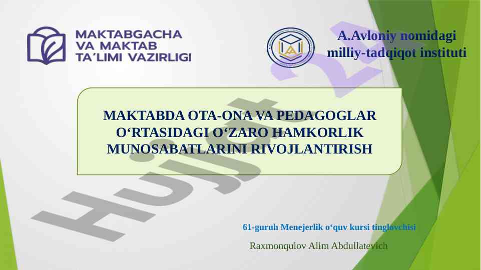 Ota-ona va pedagoglar o‘rtasidagi hamkorlikni rivojlantirish